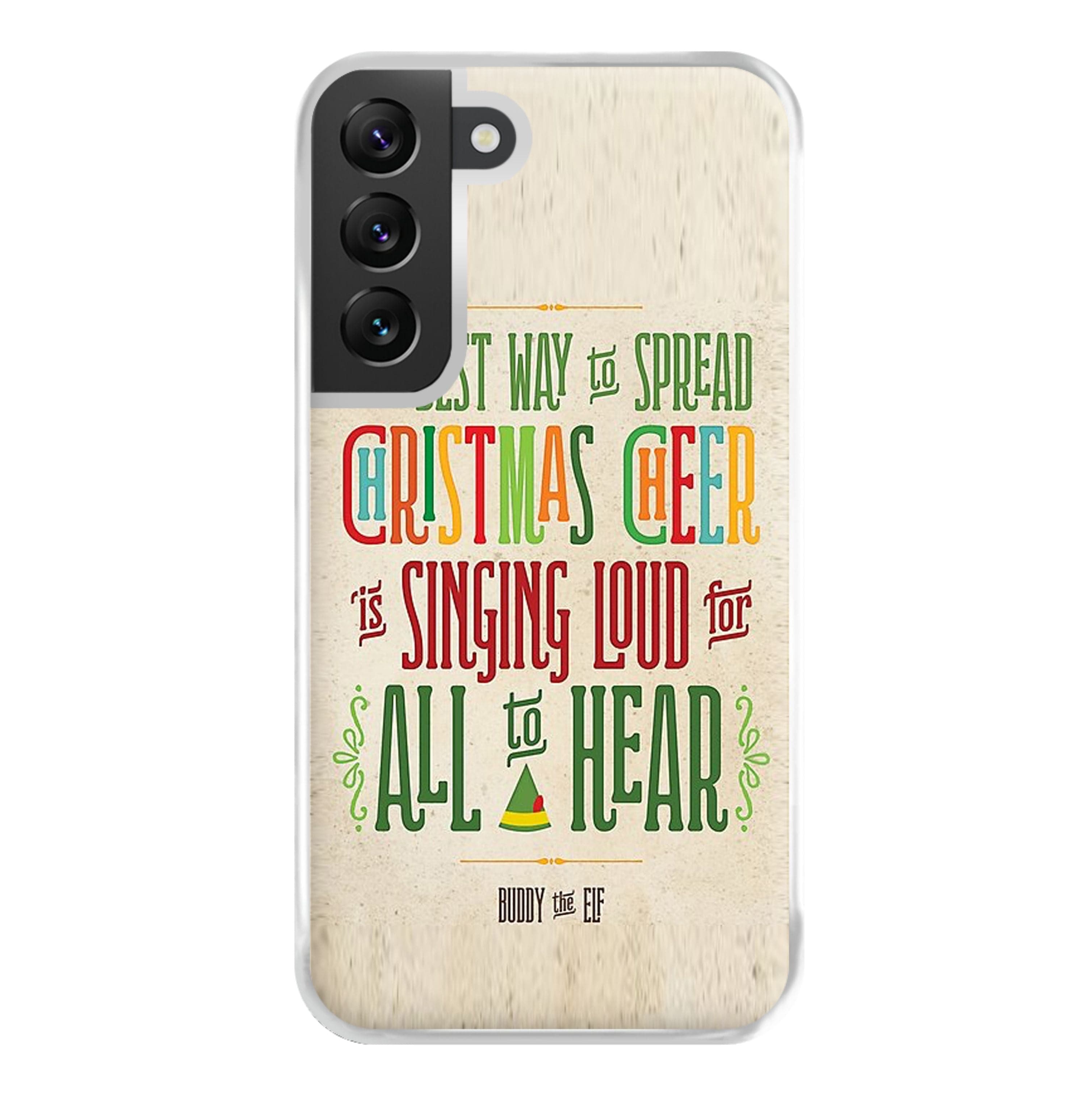 The Best Way To Spead Christmas Cheer - Elf Phone Case