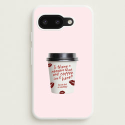 Where's My Coffee?! Google Pixel 9a Case