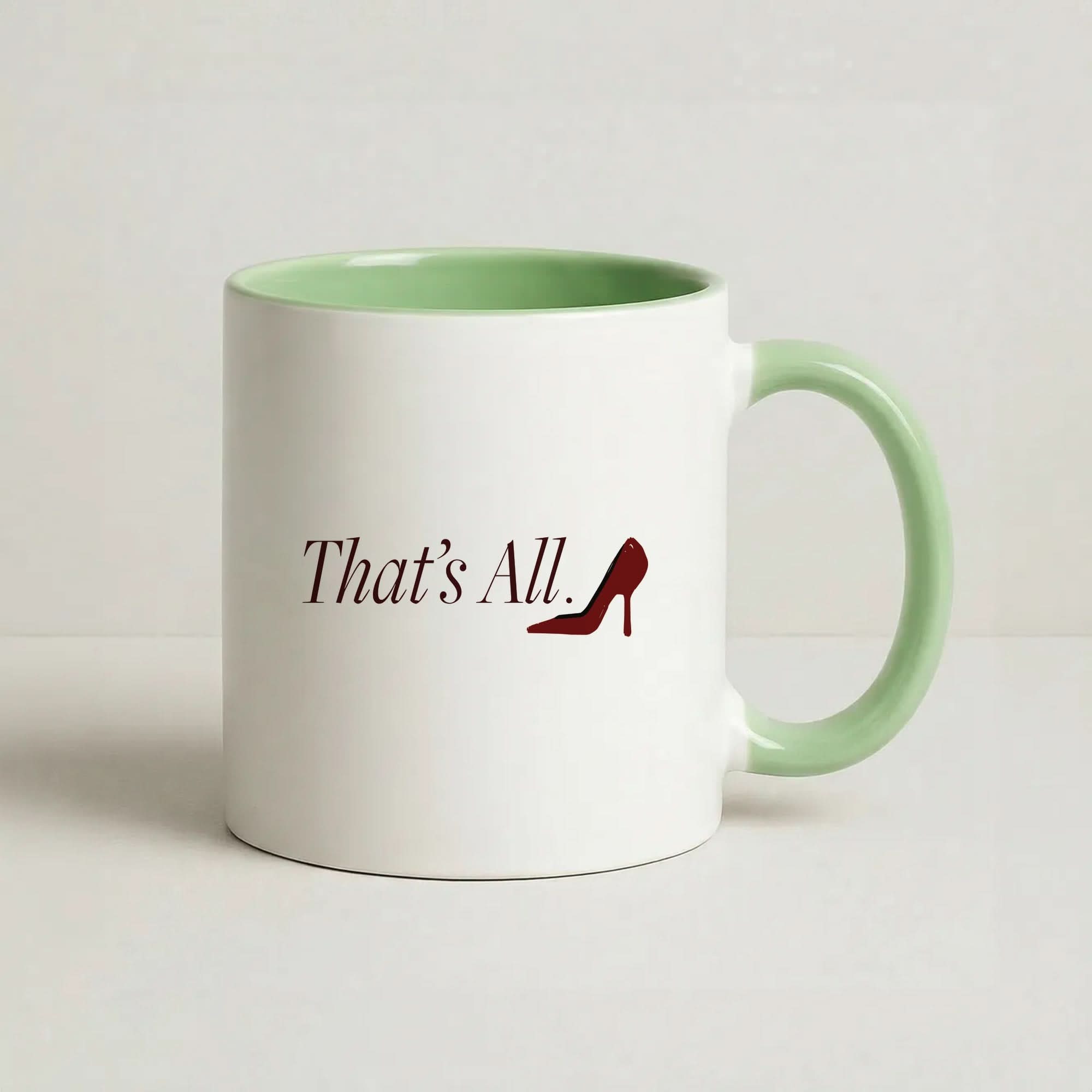 That's All Green Mug