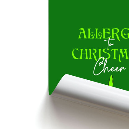 Allergic To Christmas Cheer Poster