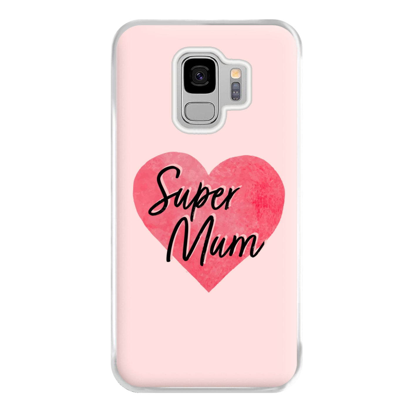 Super Mum - Mother's Day Phone Case