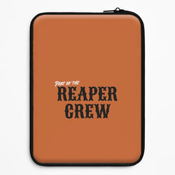 Part Of The Reaper Crew Universal Laptop Sleeve
