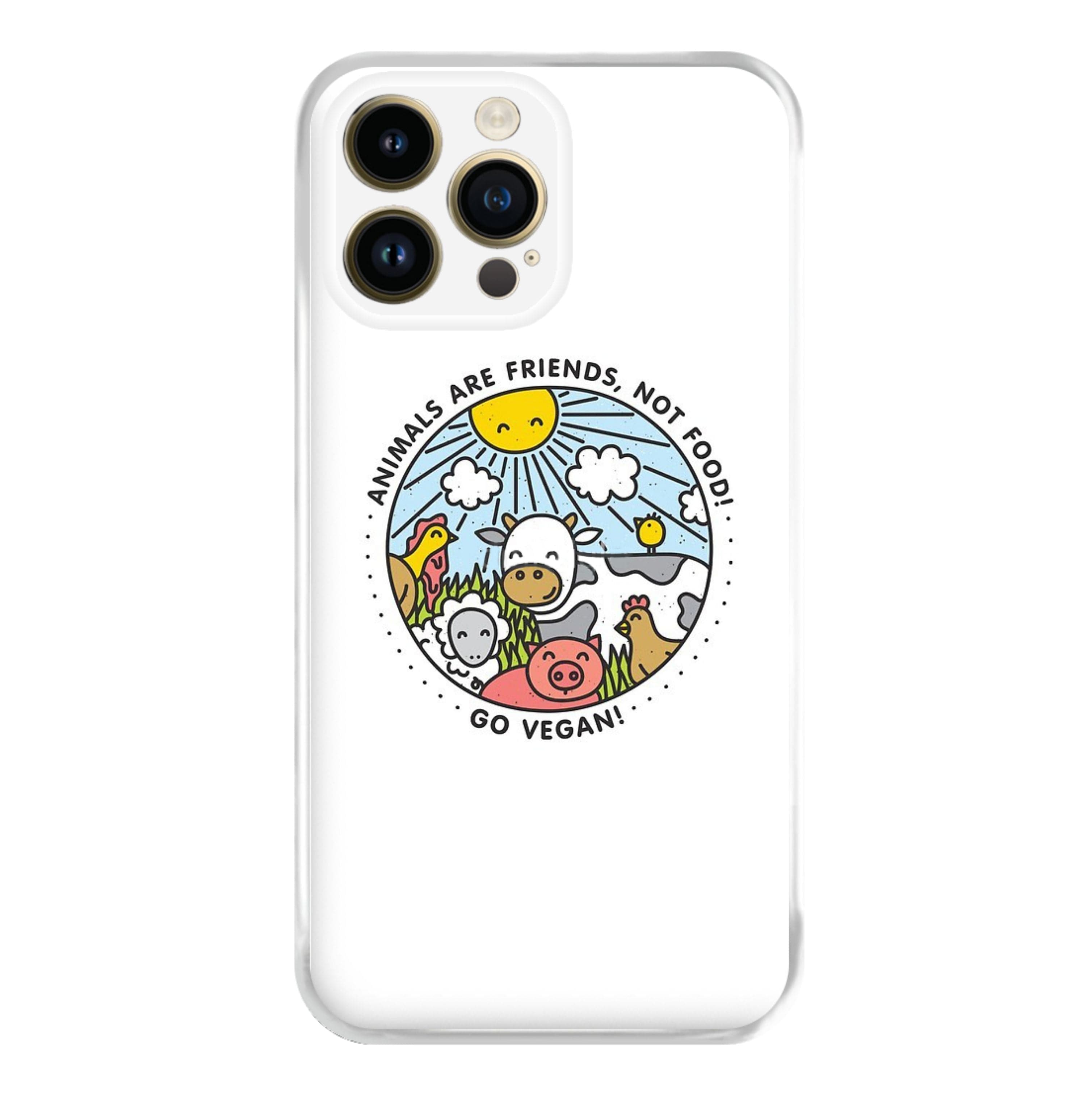 Animals Are Friends, Not Food - Vegan Phone Case