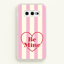 Be Mine Stripey Galaxy S10e Case