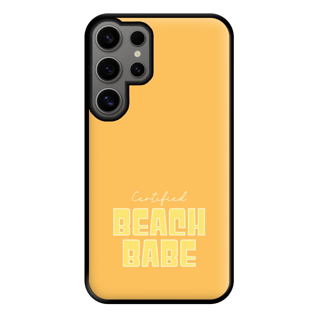 Certified Beach Babe Galaxy S24 Ultra Case