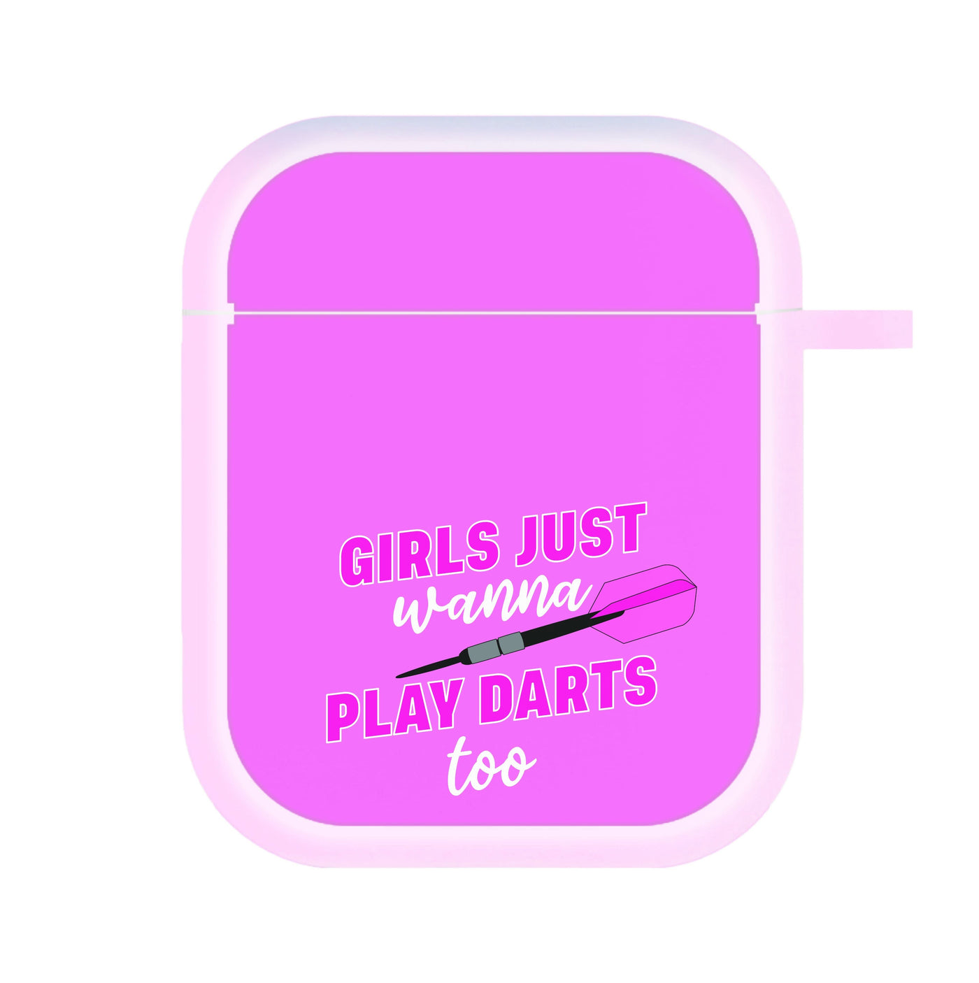 Girls Just Wanna Play Darts Too AirPods Case