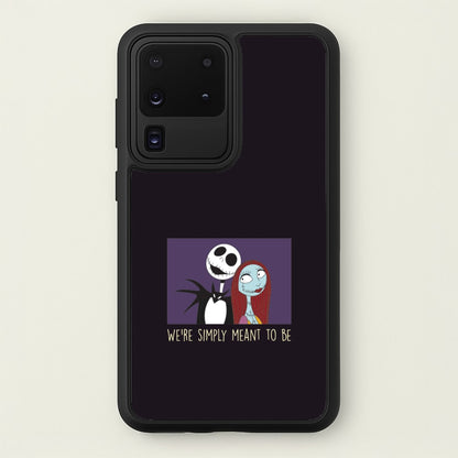 We're Simply Meant To Be  Galaxy S20 Ultra Case