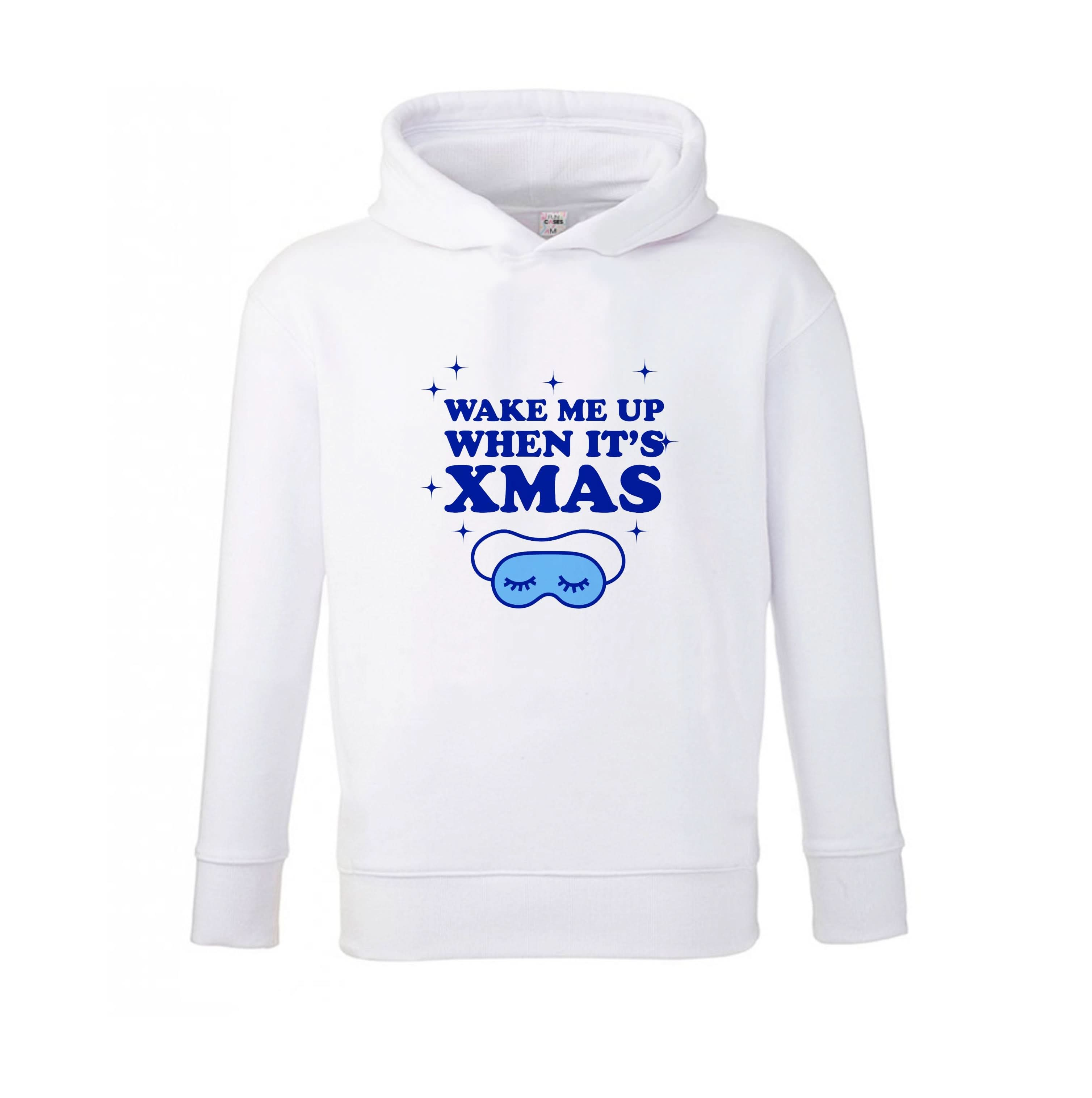 Wake Me Up When Its Xmas Kids Hoodie