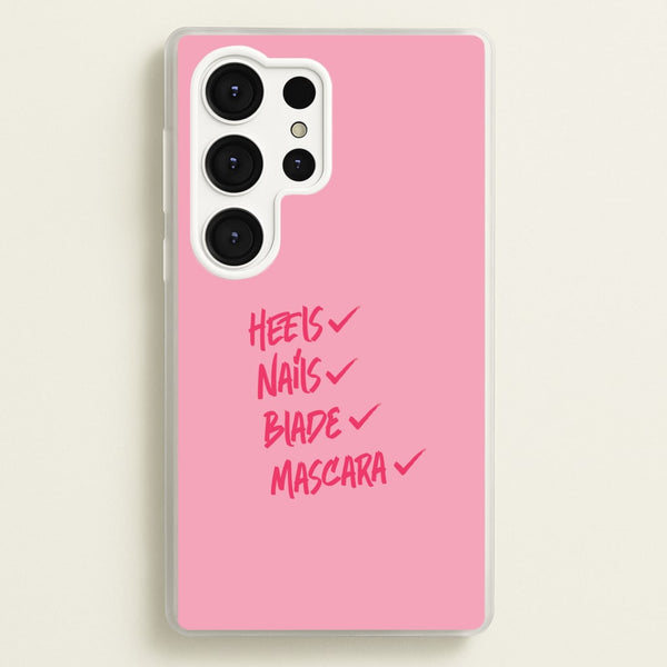 Heels, Nails, Blade, Mascara Galaxy S25 Ultra Case