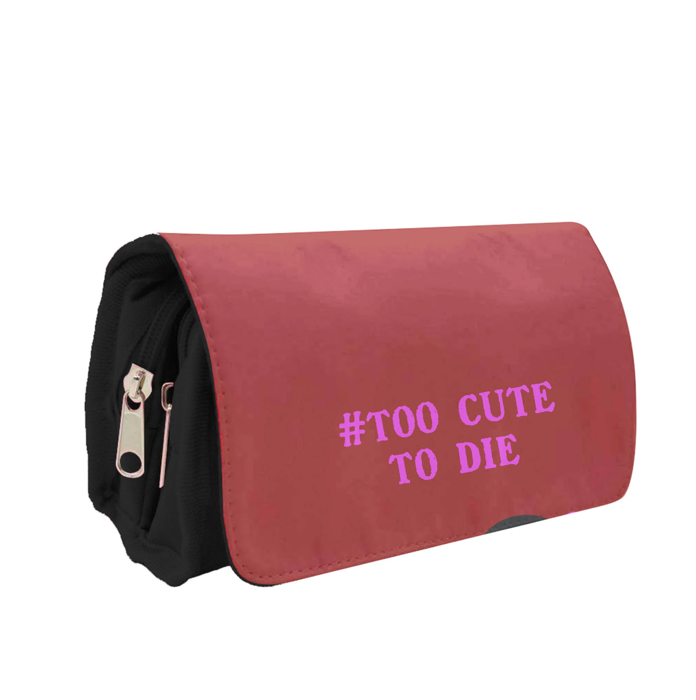 Too Cute To Die Pencil Case