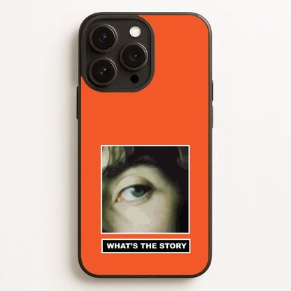 What's The Story Orange Phone Case for Apple iPhone, Samsung Galaxy, Huawei and Google Pixel
