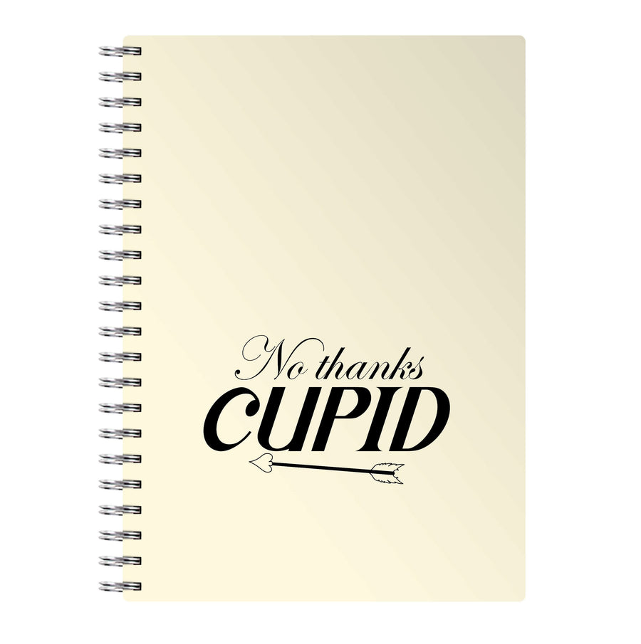 Valentine's No Thanks Cupid Notebook