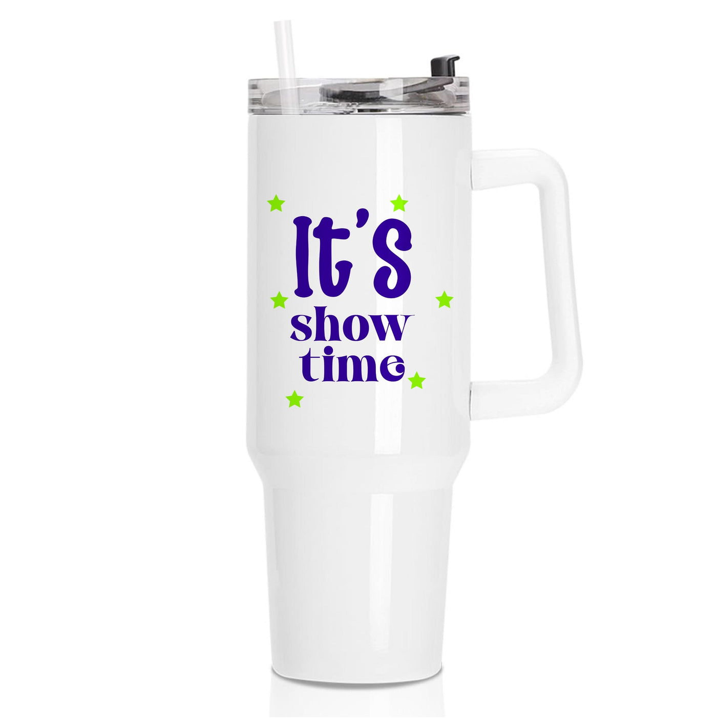 It's Show Time Tumbler