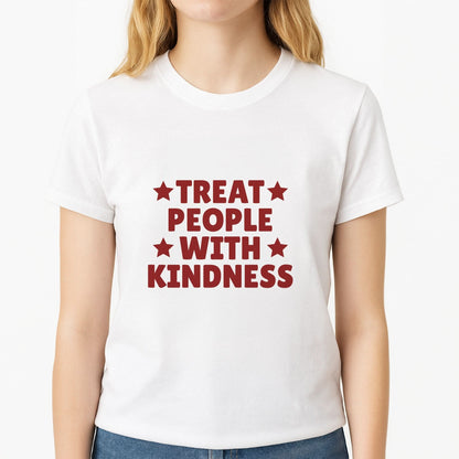 Treat People With Kindness Womens T-Shirt