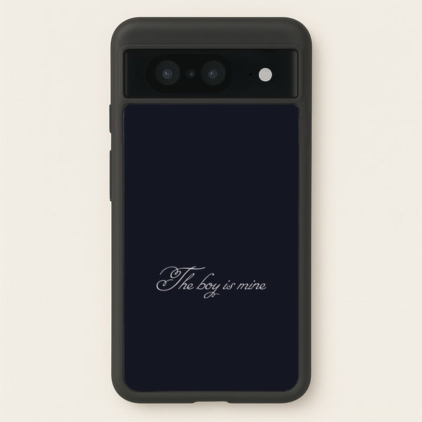The Boy Is Mine Google Pixel 8 Case