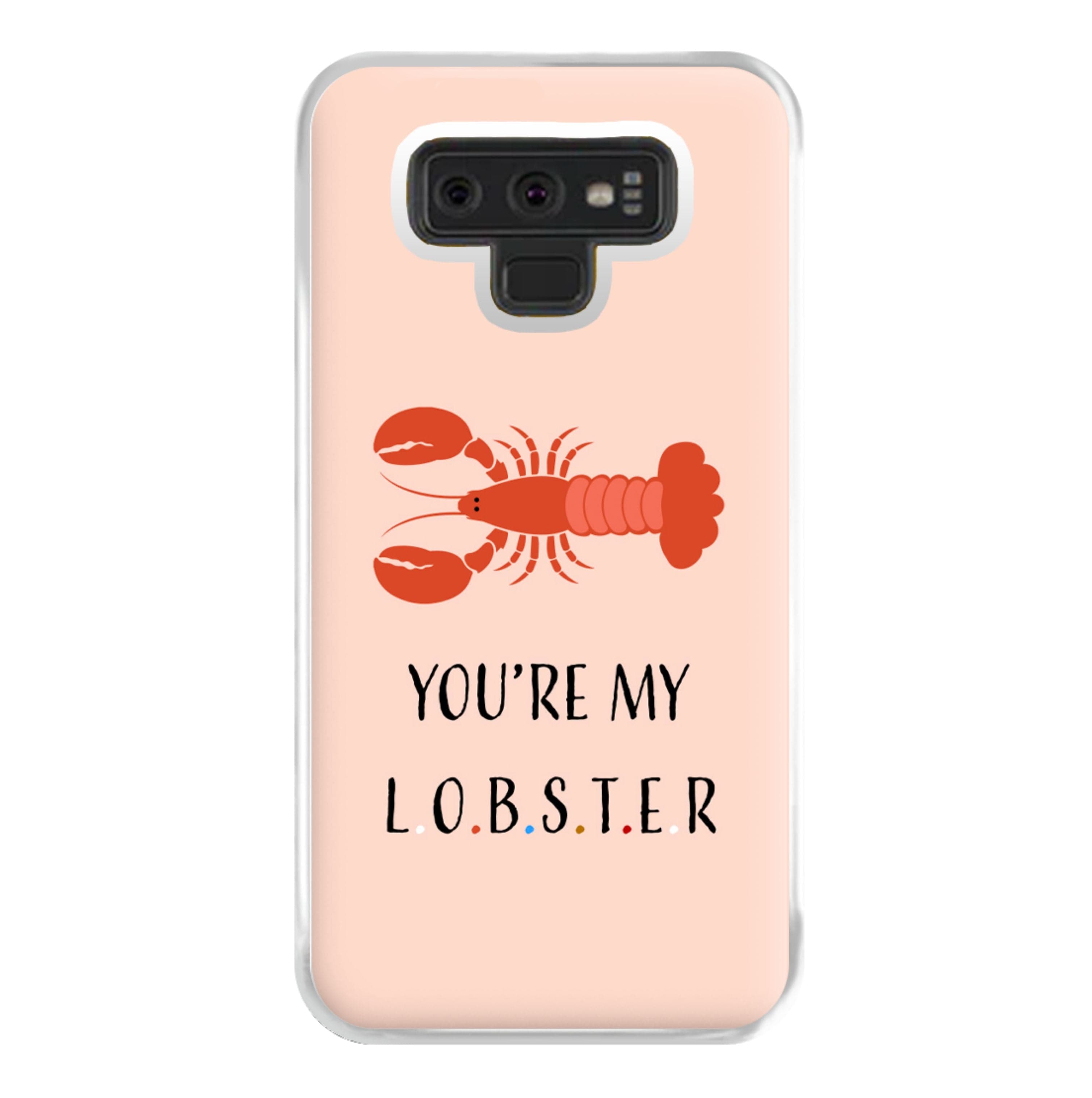 You're My Lobster Phone Case