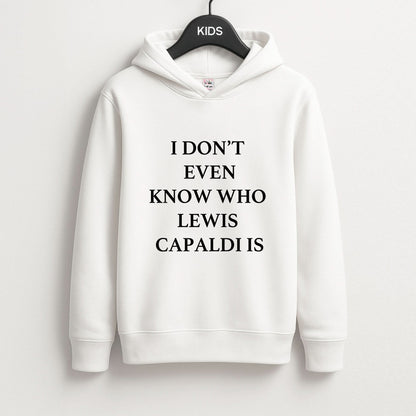 I Don't Even Know Kids Hoodie