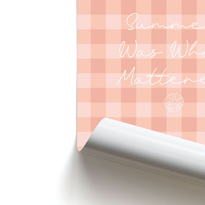 Summer Was What Mattered Poster