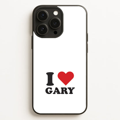 I Love Gary iPhone 12 Pro Max Case