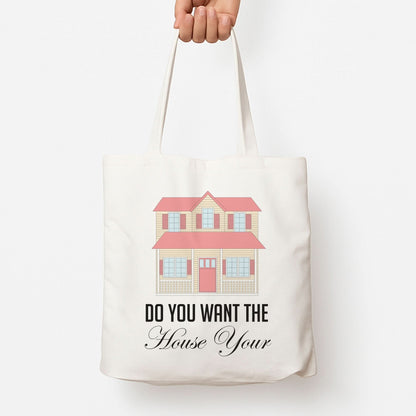 Do You Want The Tour  Tote Bag