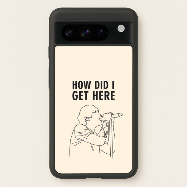 How Did I Get Here Outline Google Pixel 8 Pro Case
