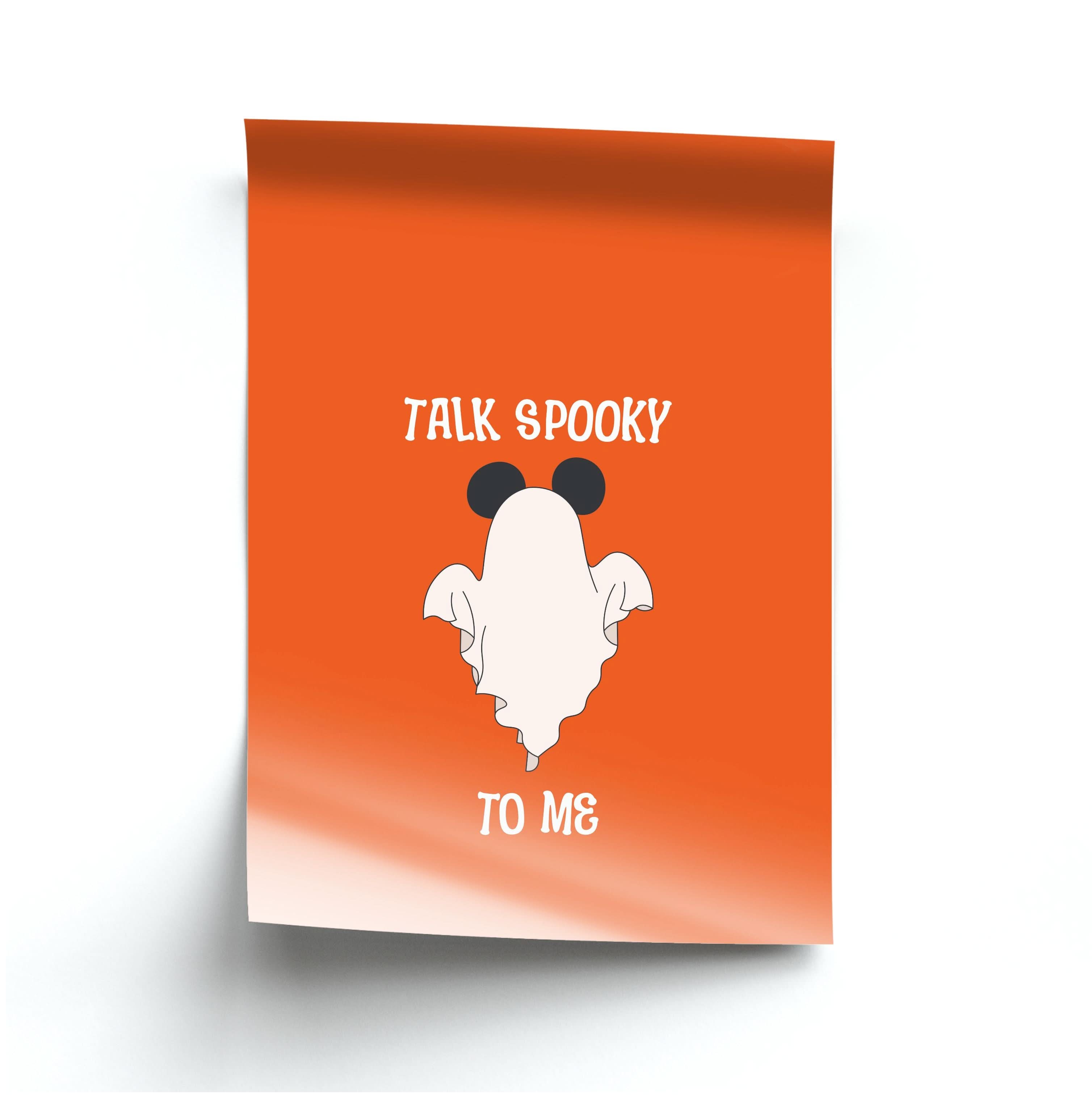 Talk Spooky To Me Mouse Ghost Poster