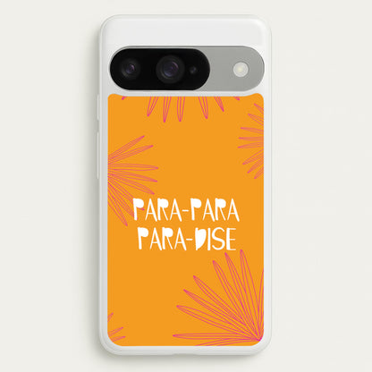 Paradise Lyrics Google Pixel 10 / 10 Pro Case