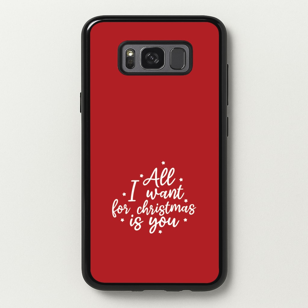 All I Want For Christmas Is You Stars Galaxy S8 Case