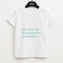 Measured In Summers Kids Unisex T-Shirt