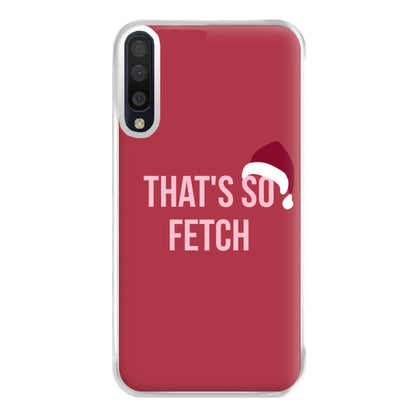 That's So Fetch - Christmas Meanies Phone Case