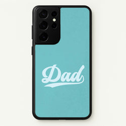 Dad Logo Galaxy S21 Ultra Case