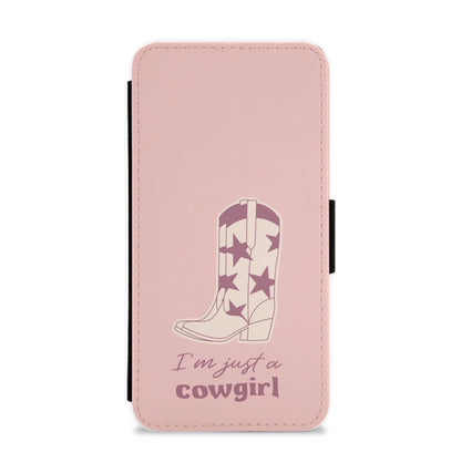 I'm Just A Cowgirl Flip / Wallet Phone Case