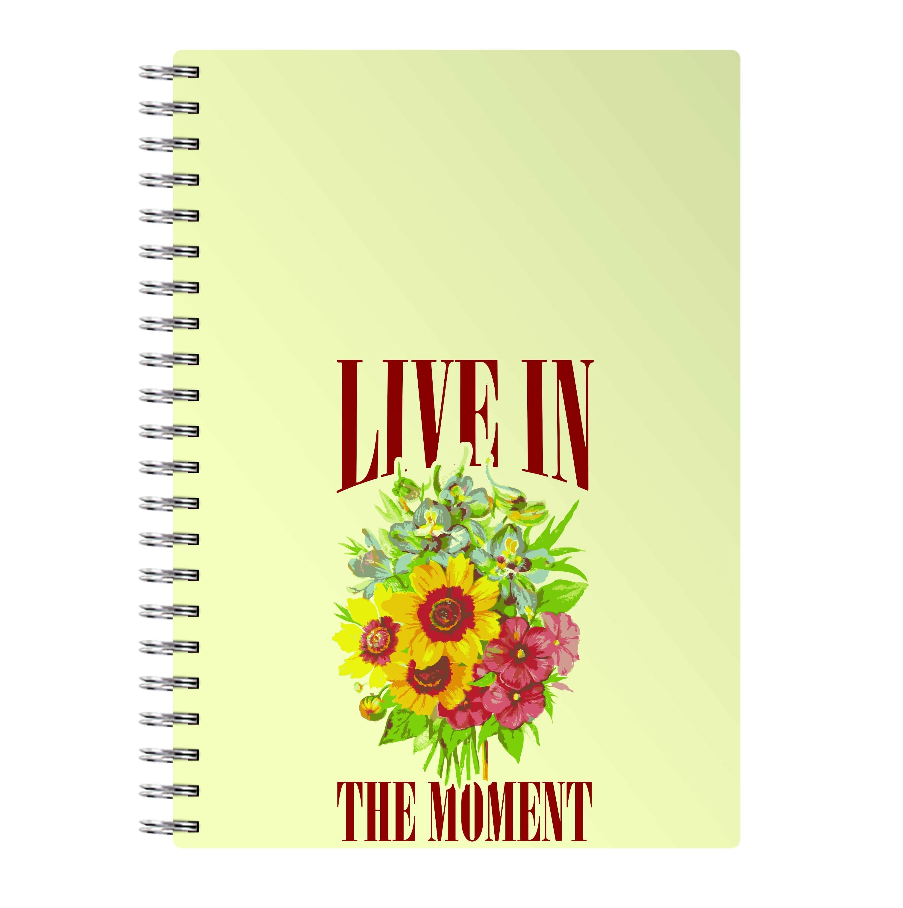 Live In The Moment  Notebook