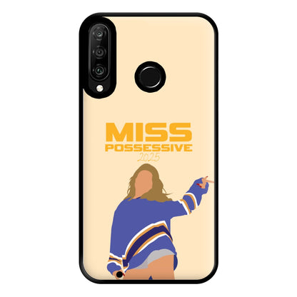 Miss Possessive 25 Huawei P30 Lite Case