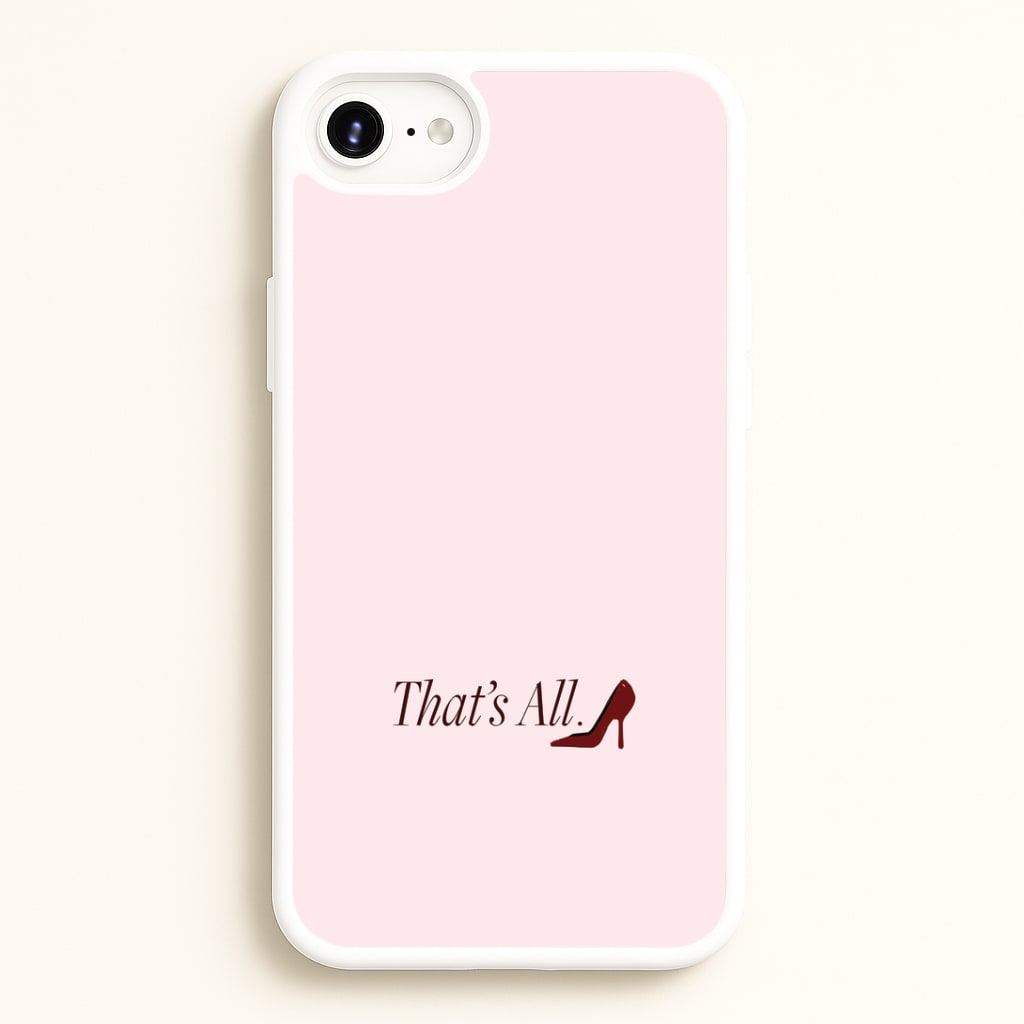 That's All iPhone 6 Plus / 7 Plus / 8 Plus Case