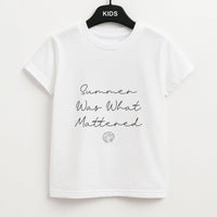 Summer Was What Mattered Kids T-Shirt