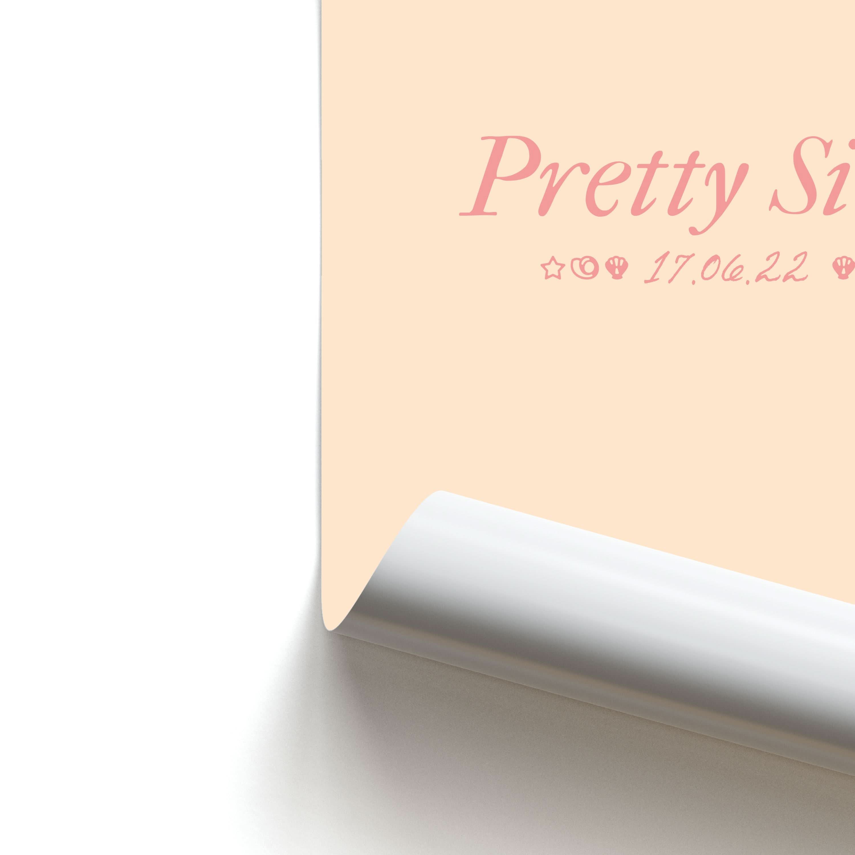 Pretty Since  Poster