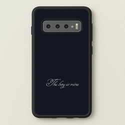 The Boy Is Mine Galaxy S10 Case
