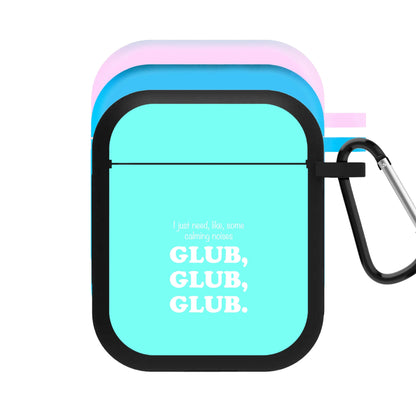 Glub Glub Glub - B99 AirPods Case