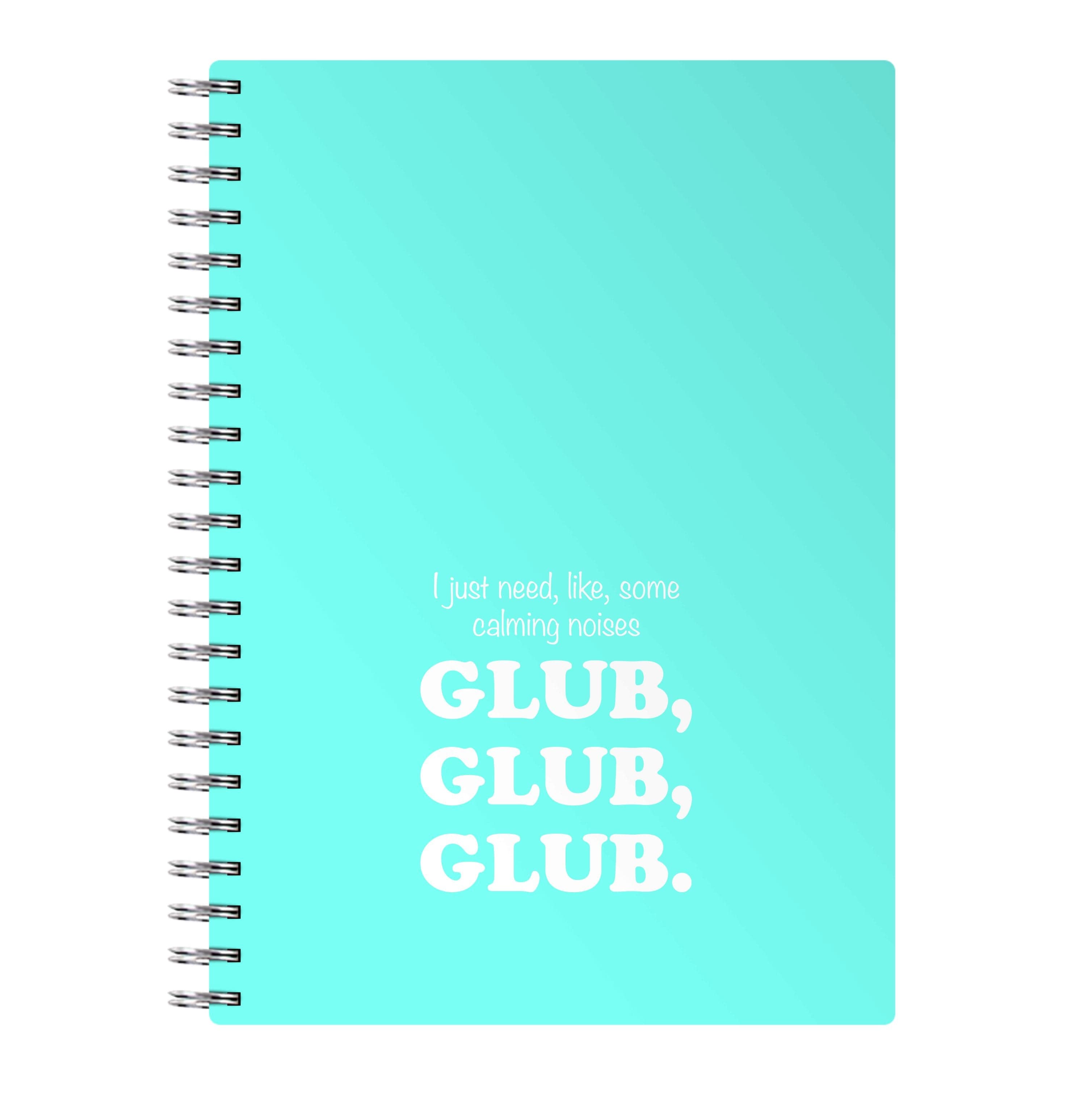 Glub Glub Glub - B99 Notebook