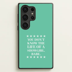 You Don't Know Babe  Galaxy S25 Ultra Case