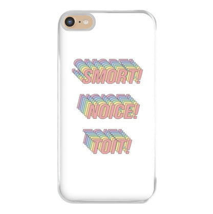 Smort, Noice, Toit - B99 Phone Case