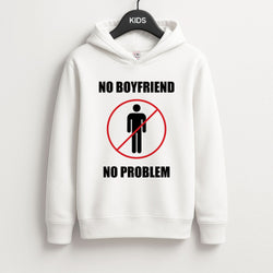 No Boyfriend No Problem Kids Hoodie