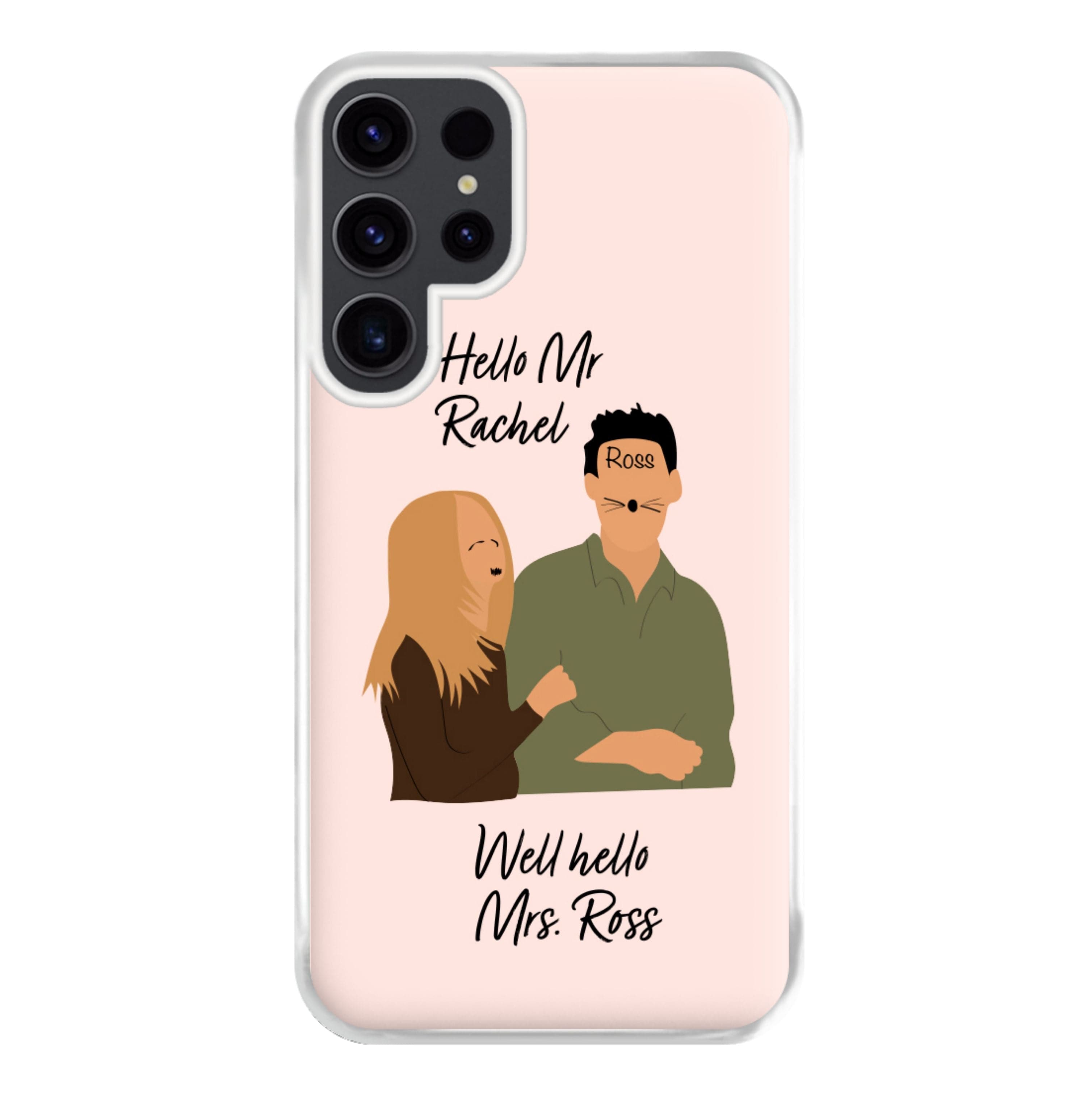 Mr Rachel & Mrs Ross Phone Case