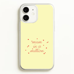 Mum In A Million iPhone 11 Case