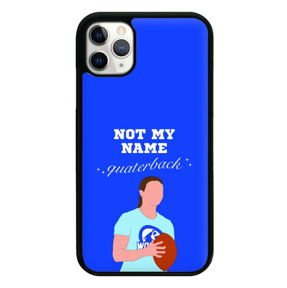 Not My Name Quaterback Phone Case