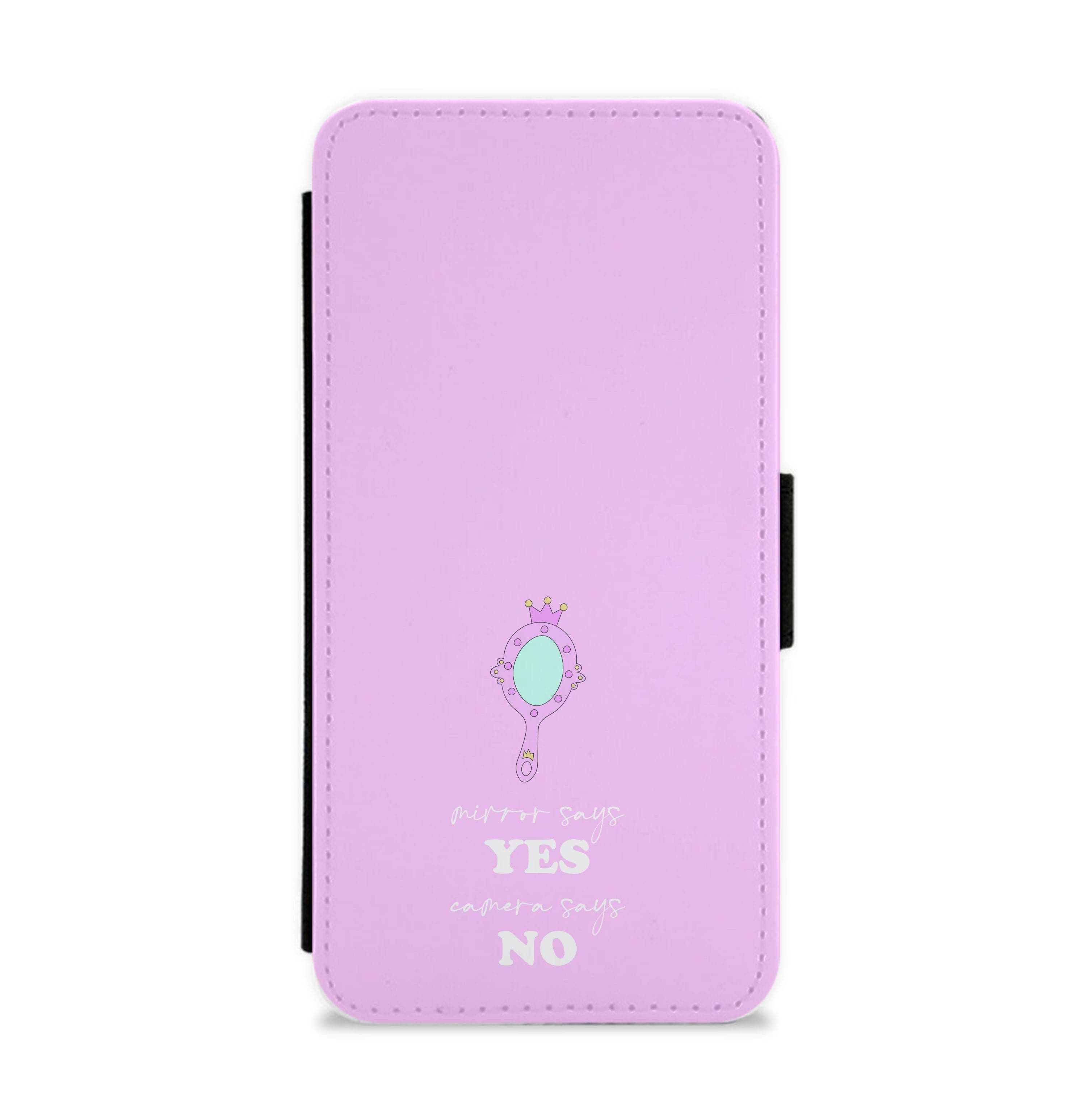 Mirror Says Yes Flip / Wallet Phone Case