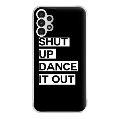 Shut Up Dance It Out - Grey's Phone Case