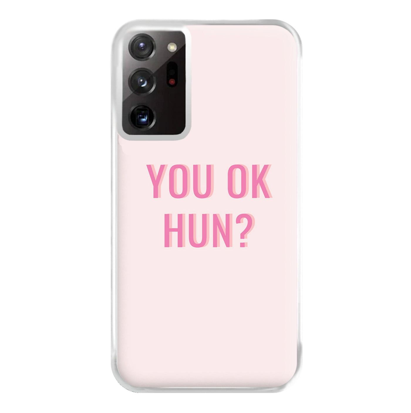You OK Hun? Phone Case