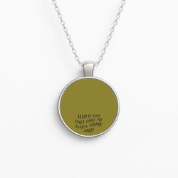 Call Me When You're High  Circle Necklace